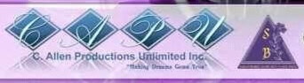 C. Allen Productions Unlimited Inc. — Making Dreams Come True
